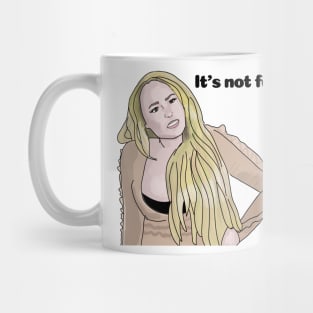 Darcey Silva - it's not fair - 90 day fiance Mug